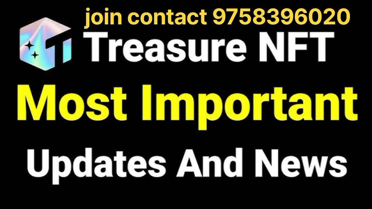 Treasure NFT important update today