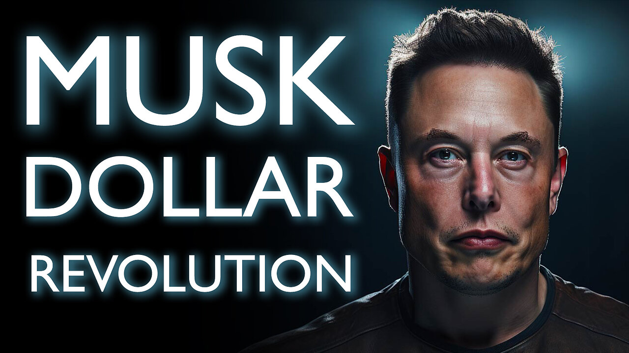 Musk, Dollar & Revolution 02/26/2025