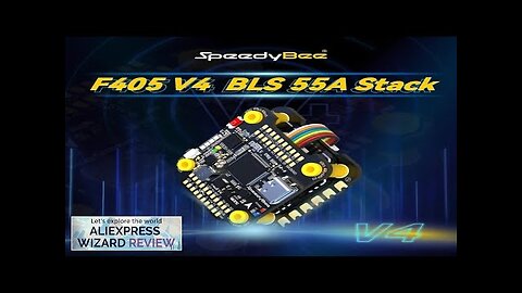 SpeedyBee F405 V4 3-6S 30X30 FC&ESC FPV Stack ICM42688P F405 Flight Controller Review