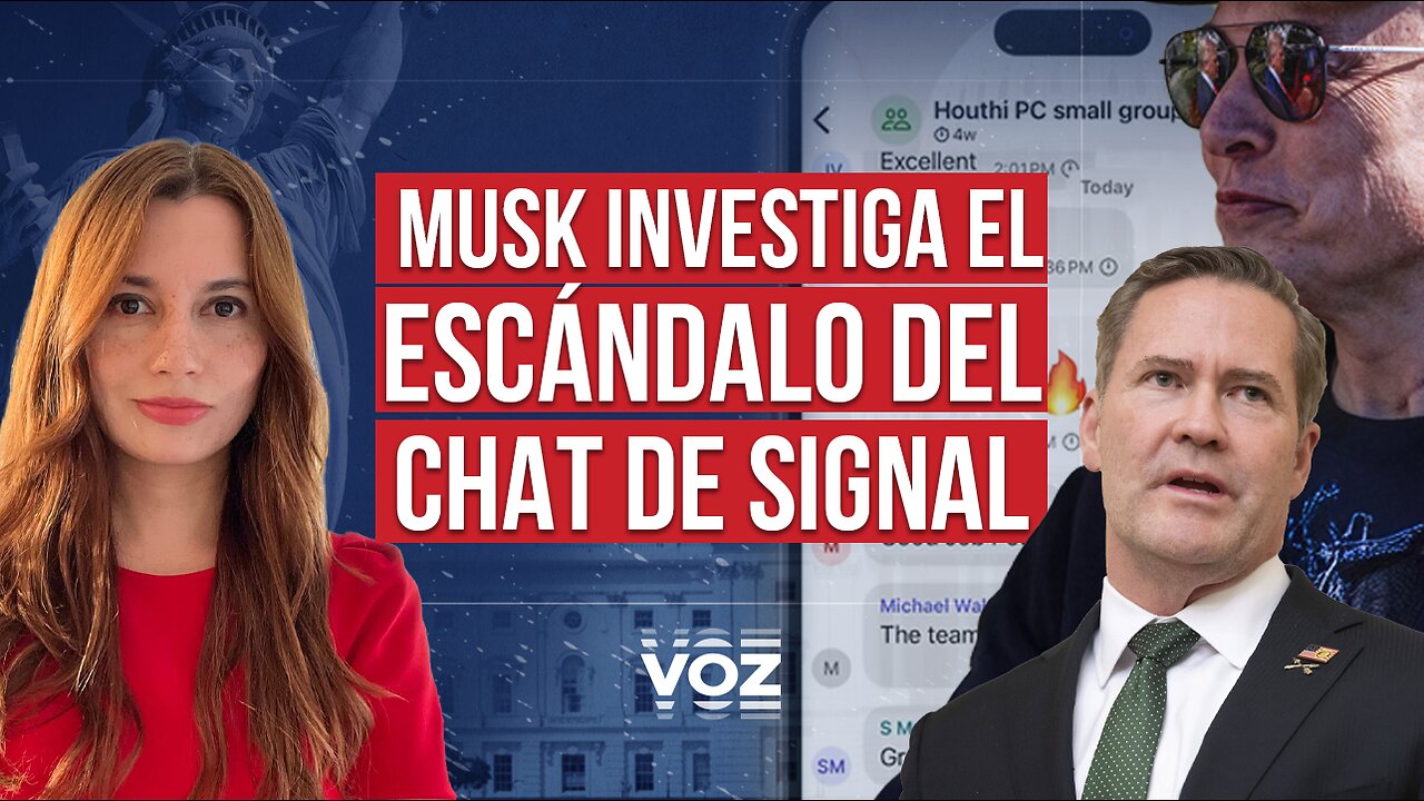 Musk investigará el chat de signal mientras los demócratas sacan provecho del escándalo -
