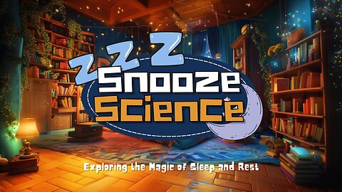 🛏️ Snooze Science: Exploring the Power of Sleep and Rest | Kids Learning Animated Videos