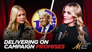 Trump's Campaign Promises and Dealing w' Global Crises, w/ Karoline Leavitt - Megyn Kelly