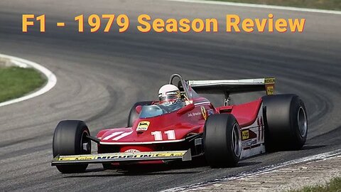 F1: Formula 1 1979 Season Review