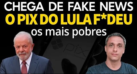 CHEGA DE FAKE NEWS!! - ENTENDA DE UMA VEZ POR TODAS COMO O PIC DO LULA F*DEU OS MAIS POBRES