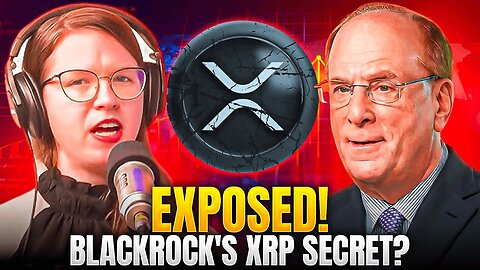 Whitney Webb XRP Prediction | BlackRock's Hidden Plan EXPOSED