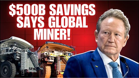Global mining company says renewables & electric vehicles saves them billions