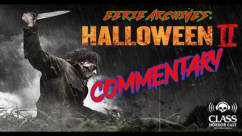 Eerie Archives - Rob Zombie's Halloween 2 (2009) Commentary