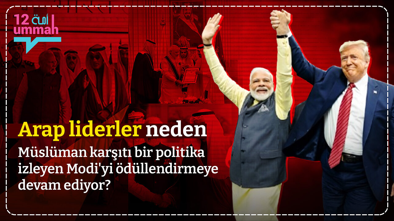 İhanet mi Diplomasi mi? Araplar İslam Karşıtı Bir Lideri Neden Ödüllendiriyor?