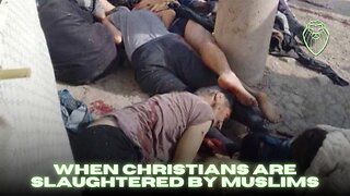 When Christians are Slaughtered Muslims (Ep. 729)