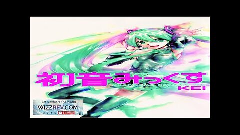 Hatsune Miku: Unofficial Hatsune Mix Review