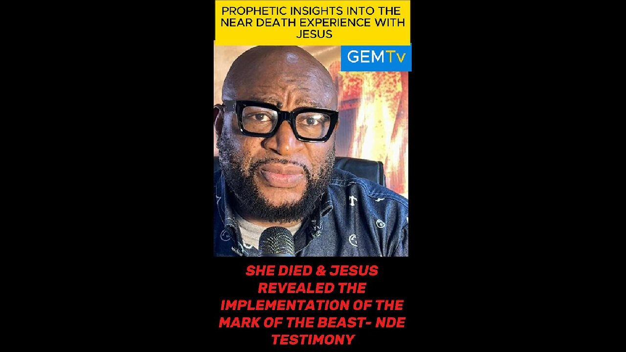 SHE DIED & JESUS REVEALED THE IMPLEMENTATION OF THE MARK OF THE BEAST TO HER- NEAR DEATH EXPERIENCE