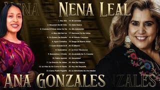 Ana Gonzales Y Nena Leal Alabanza Y Adoración Musica Cristiana..