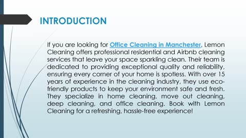 If you are looking for Office Cleaning in Manchester