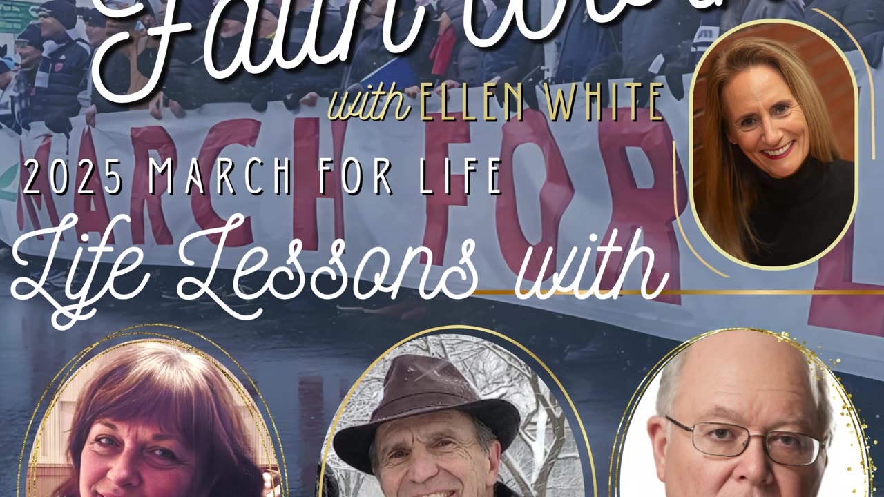 Life Lessons March for Life 2025