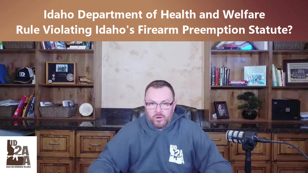 Idaho Health and Welfare Rule Regulates Firearms for Foster Familys?