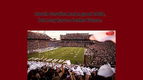 South Carolina had a 2024 that was just short of championship worth, while being scary