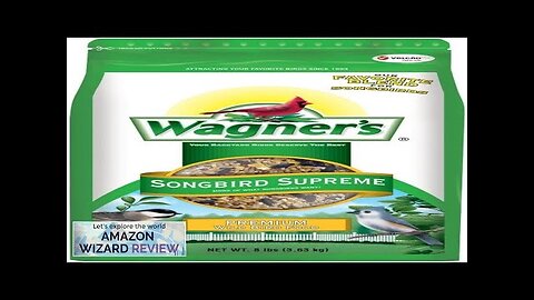 Wagner's 62042 Songbird Supreme Blend Wild Bird Food 8-Pound Bag Review