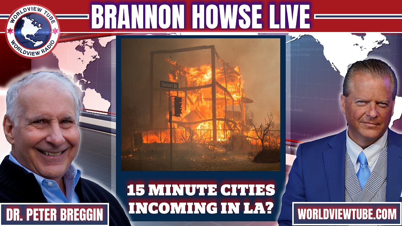 Will the LA Fires Now Make Shovel Ready the Globalist Plan for 15 Minute Cities?