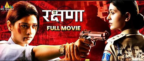 Rakshana (2025) Latest Hindi Dubbed Action Thriller Full Movie on