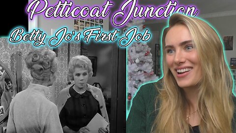 Petticoat Junction S02E16-Billy Jo's First Job! Russian Girl First Time Watching!!