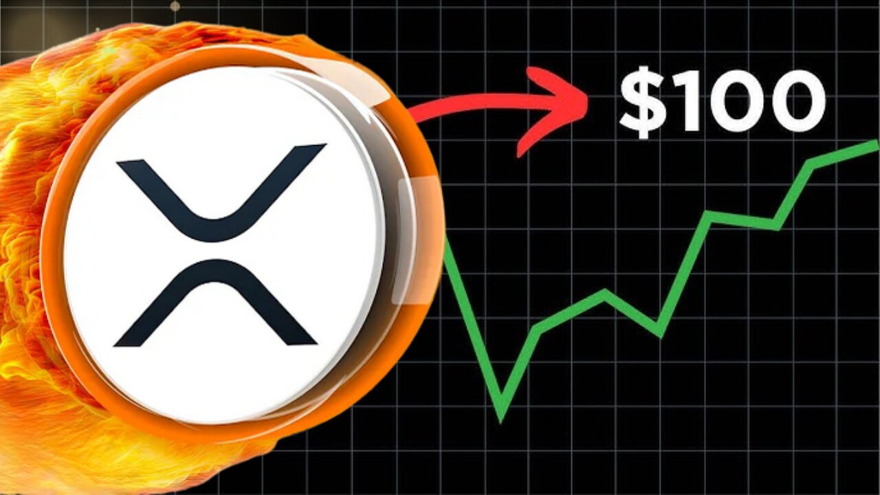 Why XRP Could Hit $100