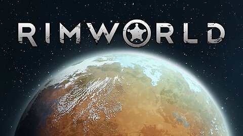 🔴 RimWorld 🔴