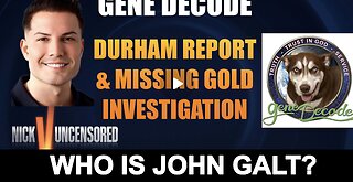 NICHOLAS VENIAMIN W/ Gene Decode Discusses Durham Report & Missing Gold Investigation. SGANON