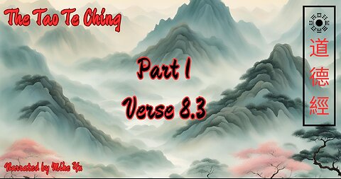 The Tao Te Ching - Lao Tse - Part 1.8.3