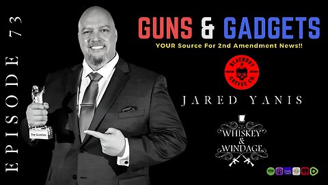 Guns and Gadgets | Jared Yanis