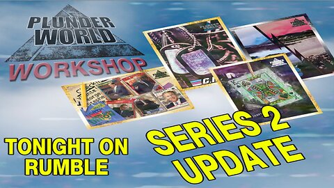 Plunder World Series 2 Update