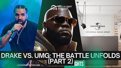 "Drake vs. UMG: The Battle Unfolds (Part 2)"