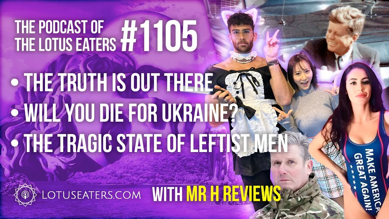 The Podcast of the Lotus Eaters #1105