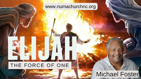 Elijah | The Force of One by Michael Foster