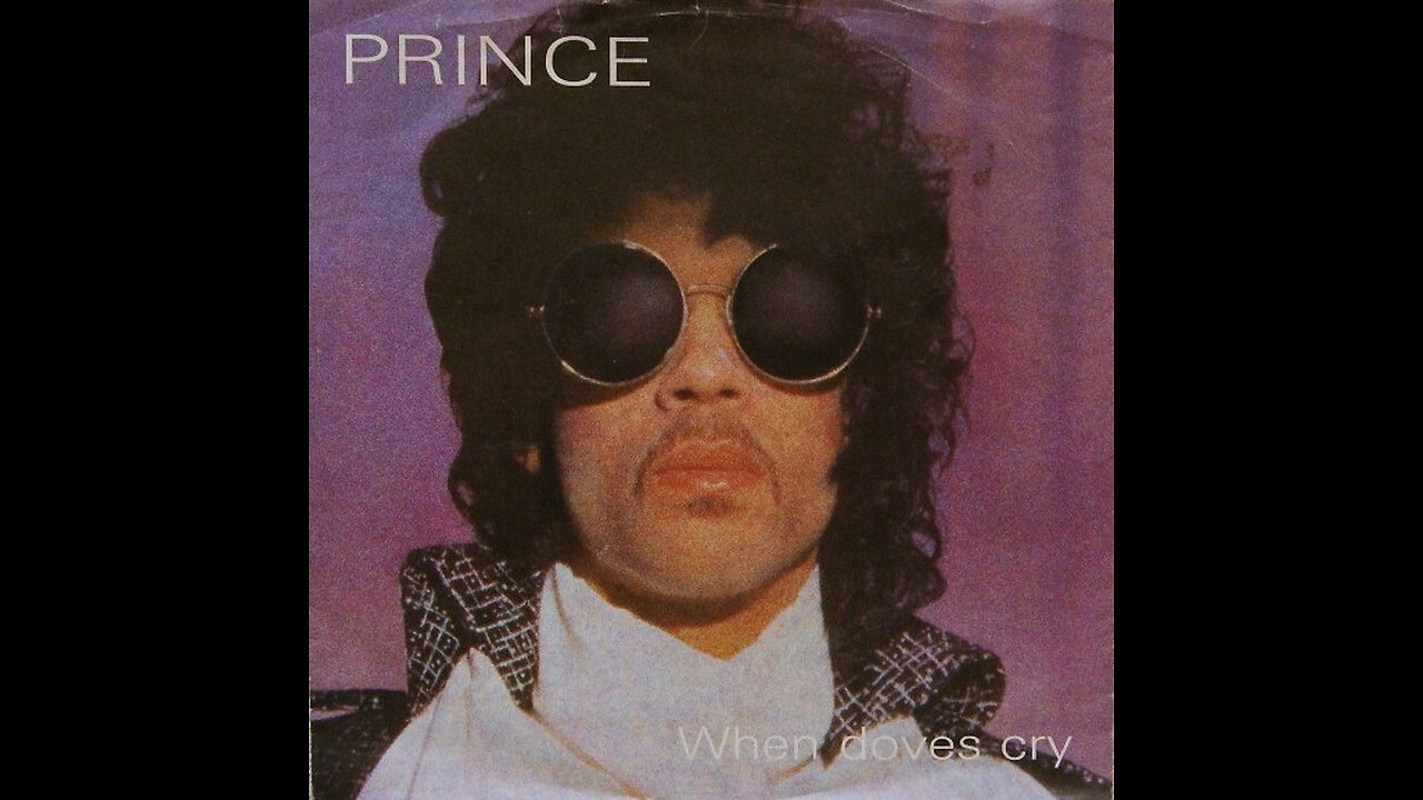 Prince --- When Doves Cry