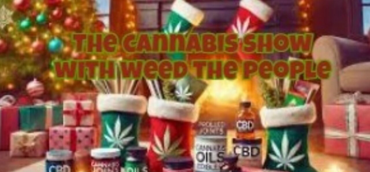 The Cannabis Show Weed The People 187