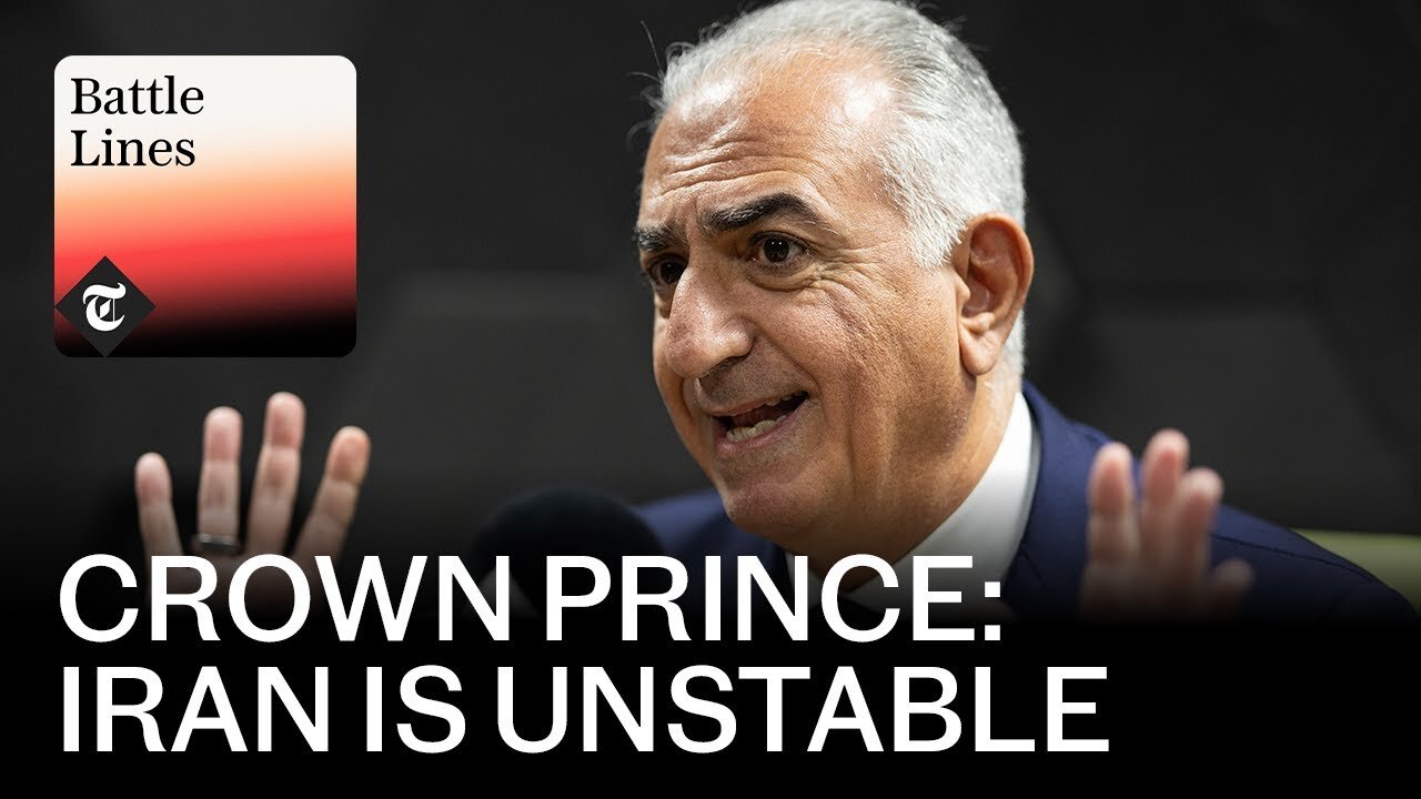 Exiled Crown Prince: ‘Iran is on the brink of a revolution’ | Battle Lines