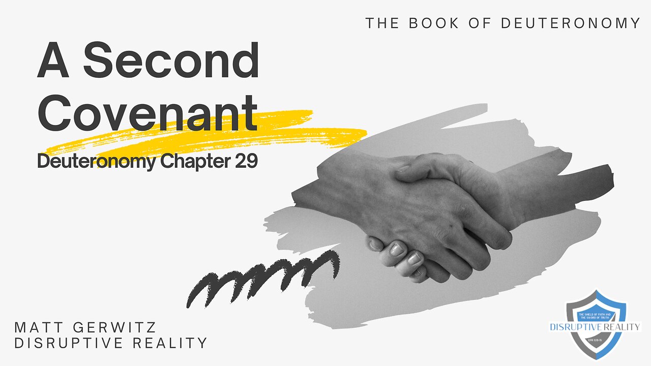 A Second Covenant – Deut. Chpt. 29