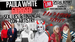 Paula White Exposed! Sex, Lies, and Financial Con-Artistry