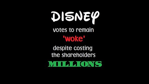 Disney votes to remain 'Woke'