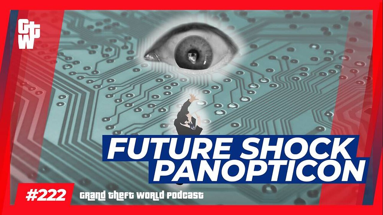 Future Shock Panopticon | #GrandTheftWorld 222 (Clip)