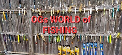 O.G.s World Of Fishing