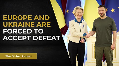 Europe and Ukraine are forced to accept defeat