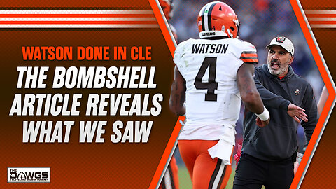 Bombshell Article Reveals TONS About Deshaun Watson and the Browns