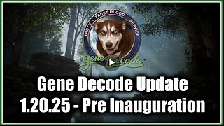 Gene Decode on Charlie Ward 1.20.25 - Pre Inauguration Intel Update