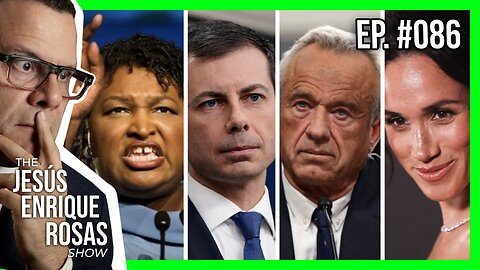 Ep. 86: Abrams EXPOSED, Buttigieg BACKTRACKS, IVF Controversy, Meghan BULLIES and MOAR