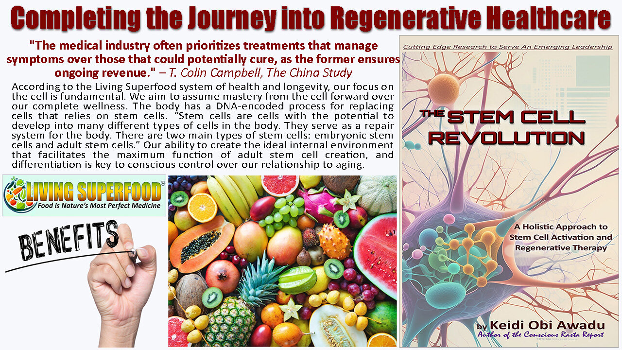 Completing the Journey into Regenerative Healthcare