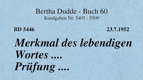 BD 5446 - MERKMAL DES LEBENDIGEN WORTES .... PRÜFUNG ....