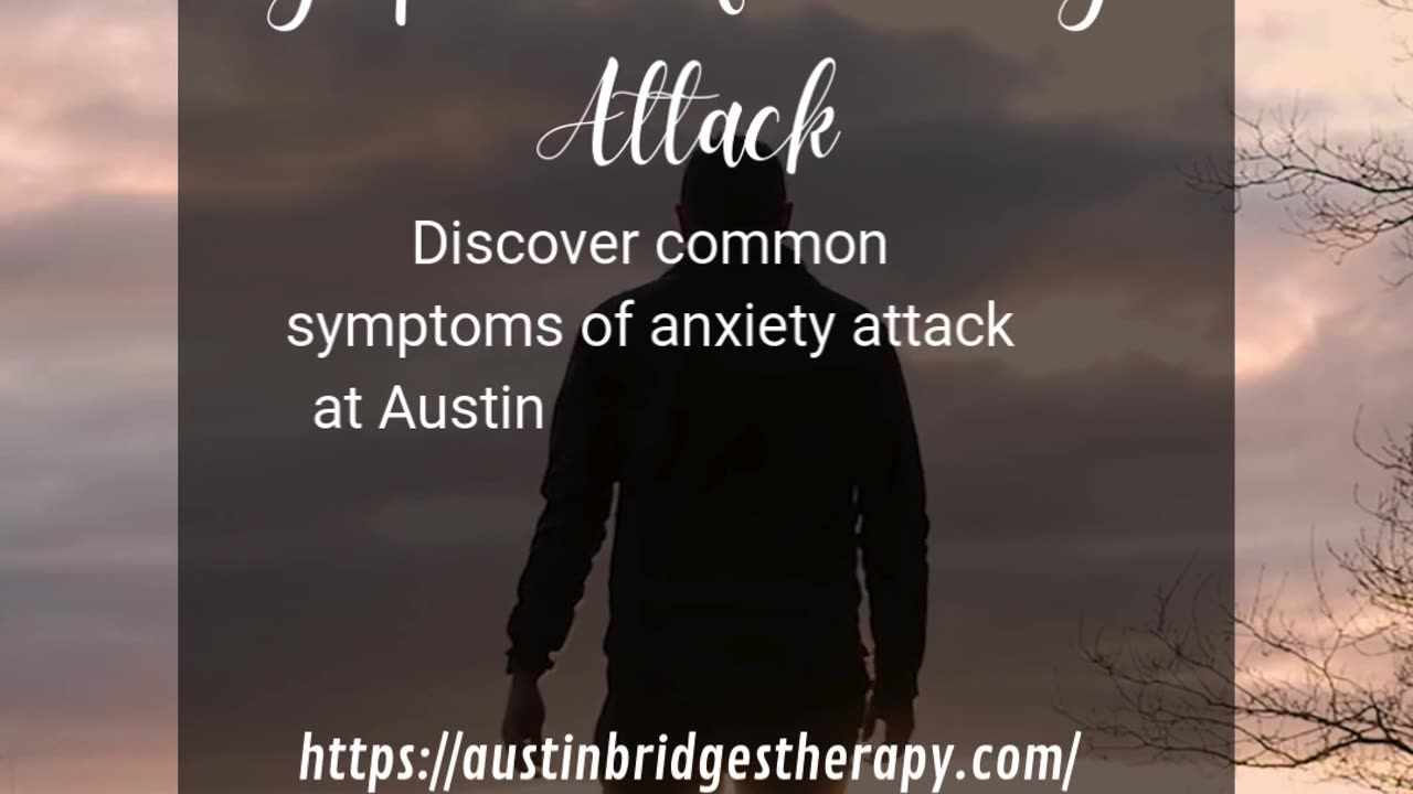 Symptoms of Anxiety Attack