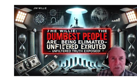 🔥Jim Willie: Dumbest People Are Being Eliminated /Part 1/