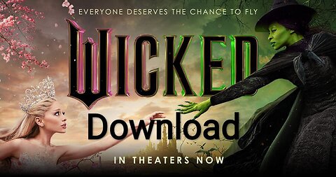 Wicked 2024 Download